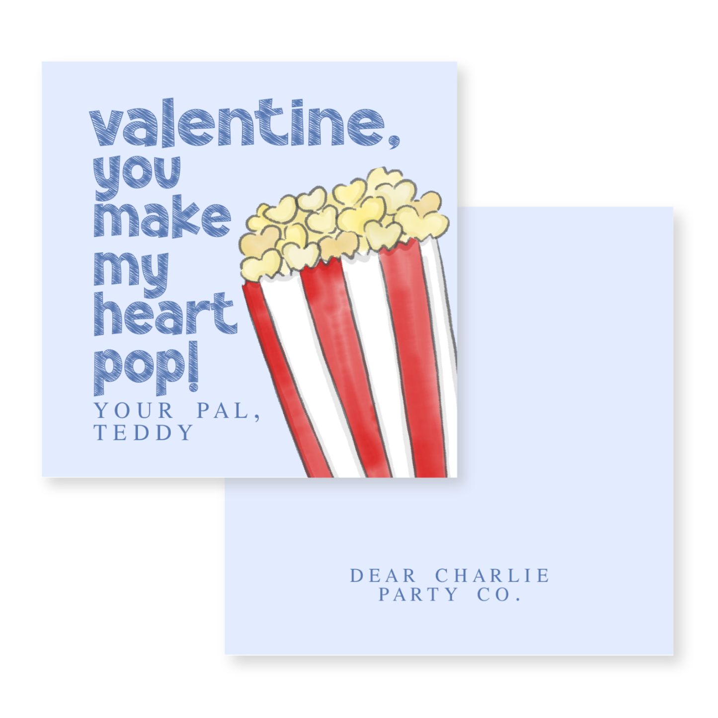 a card with a picture of a popcorn bucket and the words valentine you make my