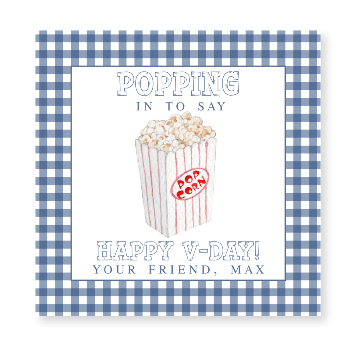 a picture of a popcorn box with the words popping in to say happy v -